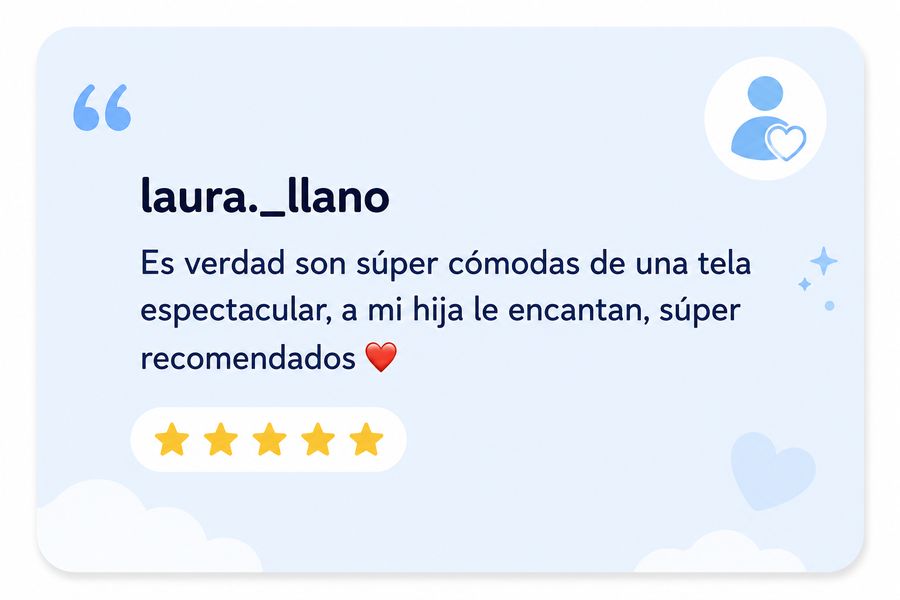 Reseña de laura._llano: súper cómodas, tela espectacular, a mi hija le encantan, 5 estrellas